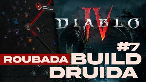 Diablo Iv Druida Build Robada A Melhor Build De Druida Para Come Ar