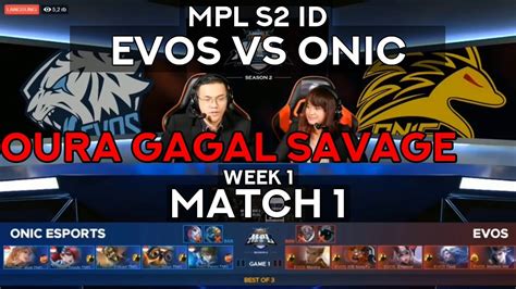 Mpl Id Season Evos Vs Onic Match Youtube