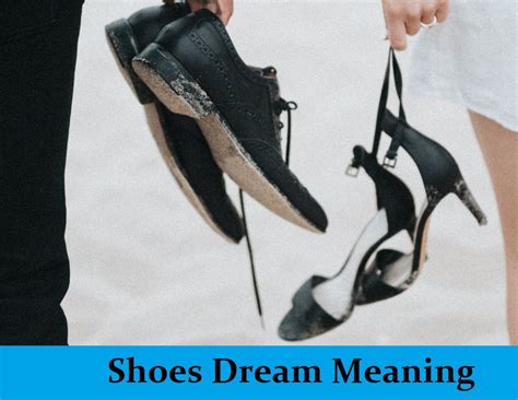 Shoe Dream Meaning Top Dreams About Shoes Dream Meaning Net