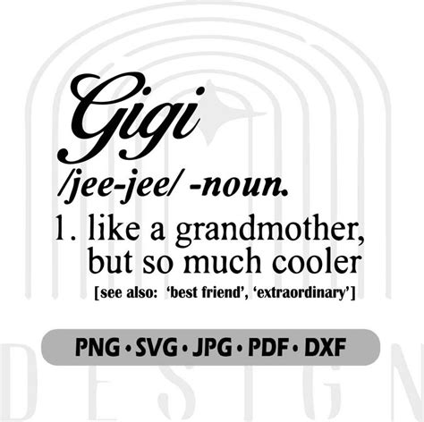 Gigi Definition Svg Gigi Svg Gigi Noun Svg Nana Svg Grandmother Svg