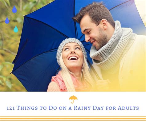 121 Things To Do On A Rainy Day For Adults Hubpages