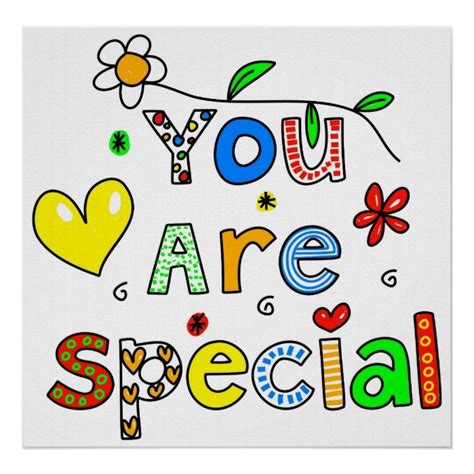 You Are Special Quotes For Students Dayna Nowlin