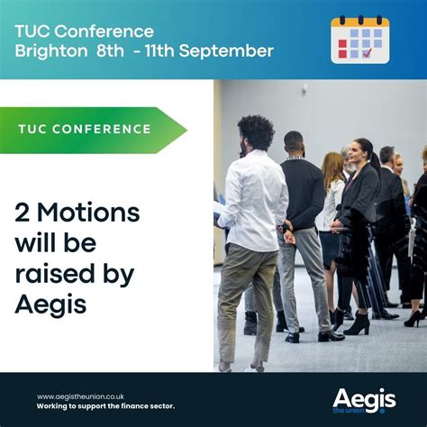 Aegis The Union On Linkedin The Tuc Conference Will Take Place In