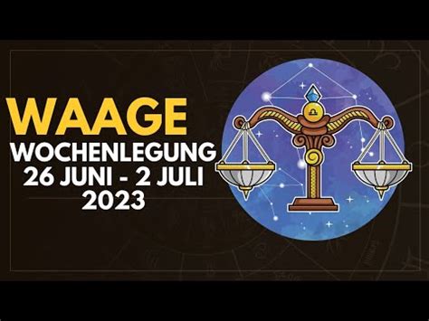 Waage Woche Juni Juli Tarot Lenormand Youtube