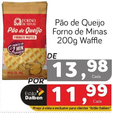 Pão de Queijo Forno de Minas 200g Waffle oferta na Supermercado Dalben