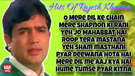 Best Of Rajesh Khanna L Rajesh Khanna Hit Songs L Best Evergreen Old