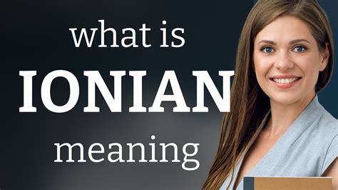 ionian   ionian definition youtube