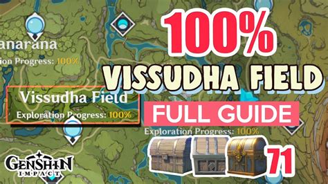 How To Vissudha Field 100 Full Exploration ⭐ Sumeru All Chests Guide 【 Genshin Impact 】 Youtube