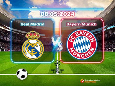 Real Madrid Vs Bayern Munich Predictions Online Sports Betting Philippines