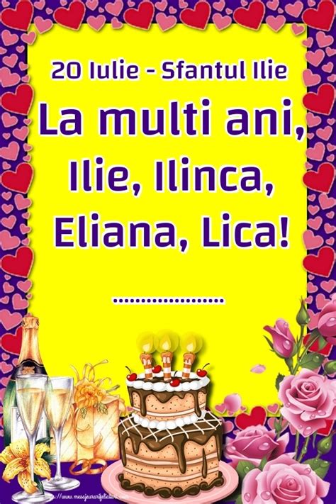 Iulie Sfantul Ilie La Multi Ani Ilie Ilinca Eliana Lica