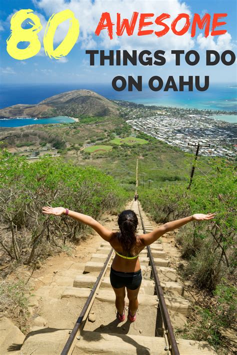 80 Awesome Things To Do On Oahu Hawaii The Bucketlist Hawaii Travel Guide Oahu Hawaii Travel