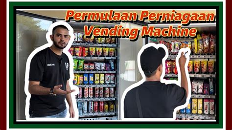 Permulaan Business Vending Machine Perniagaan Mesin Jajan Air By Ie