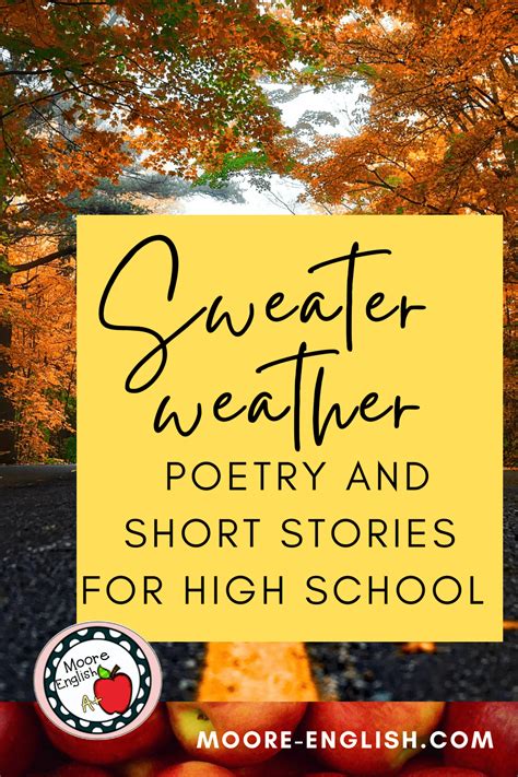 Sweater Weather Poetry And Short Stories For ELA / Moore English