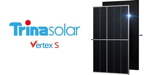 Trina Solar Unveils Rooftop Friendly W Vertex S Solar Quotes Blog