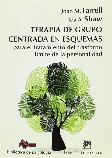 Buy Terapia De Grupo Centrada En Esquemas Para El Tratamiento Del