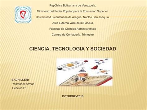 Ciencia Tecnologia Y Sociedad PPT