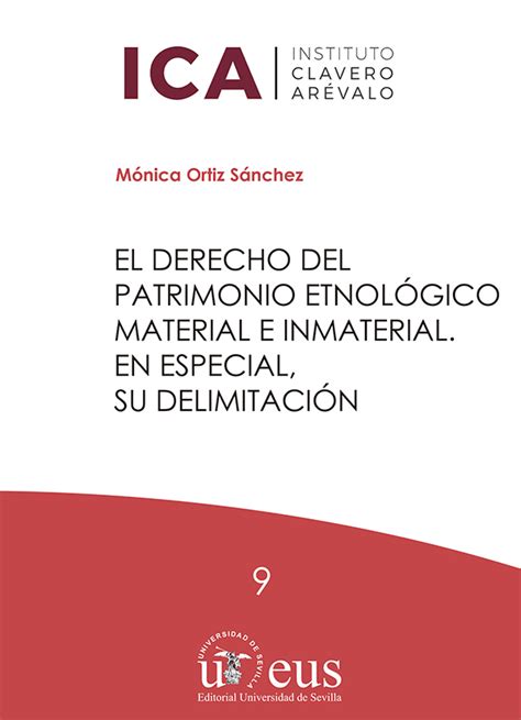 El derecho del patrimonio etnológico material e inmaterial En especial