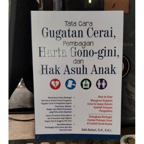 Jual Tata Cara Gugatan Cerai Pembagian Harta Gono Gini Dan Hak Asuh