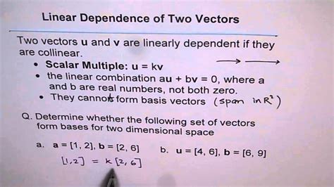 Linearly Dependent Collinear Vectors YouTube