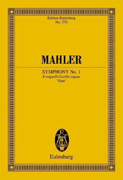 Sinfonie Nr D Dur Der Titan Partitur Von Gustav Mahler Buecher De