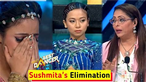 Sushmita S Elimination India S Best Dancer Season Today Episode