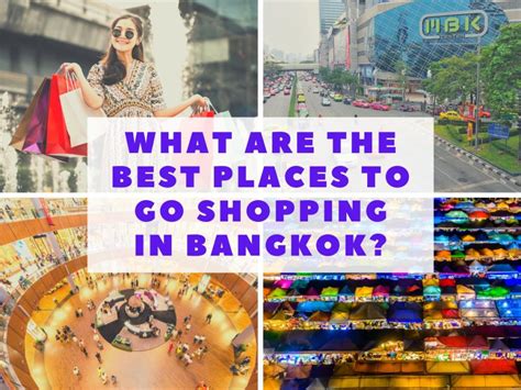 What Are The Best Shopping Areas In Bangkok