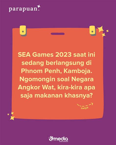 Cerita Parapuan On Twitter Kali Ini Kamboja Menjadi Tuan Rumah Untuk