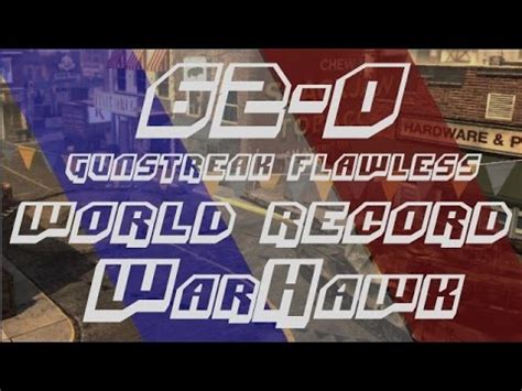 Ghosts World S Highest Flawless Gunstreak On Warhawk W Man