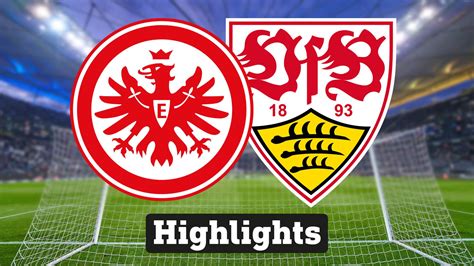 Highlights Eintracht Frankfurt Vfb Stuttgart Video Hessenschau