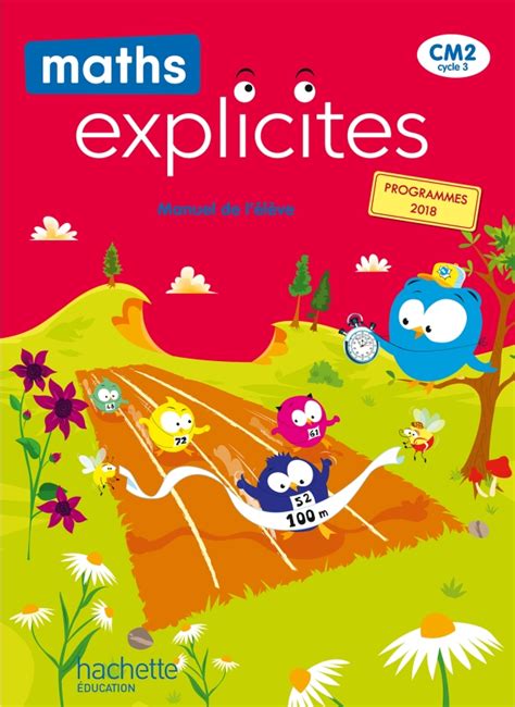 Maths Explicites Cm Manuel L Ve Edition Hachette Fr