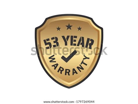 2 53 Year Warranty Gold Shields Images Stock Photos Vectors