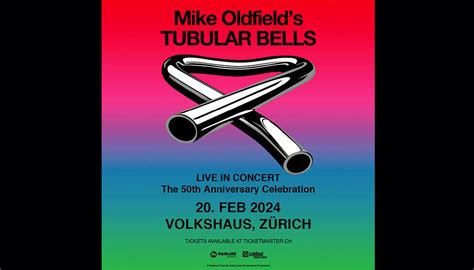 Tickets gewinnen: Mike Oldfield's Tubular Bells (uk) in Zürich ...