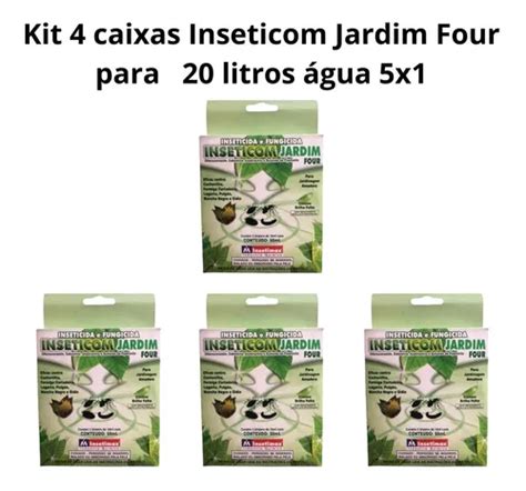 Kit Inseticom Jardim Four Caixa Unid De Ml Insetimax Frete Gr Tis