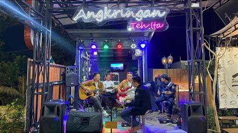 LIVE ANGKRINGAN TEH ITA KEYS PARTY MUSIC RANGGA KUCAY WAWAN