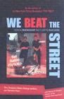 We Beat The Street How A Friendship Pact Led To Success Hardcover