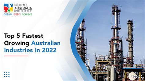 Top 5 Fastest Growing Australian Industries In 2022