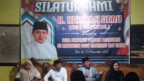 Silaturrahmi Bersama H Lanosin Dan H Herman Deru Bersama Para Pimpinan