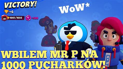 WbiŁem Mr P Na 1 000 PucharkÓw Brawl Stars Polska Youtube