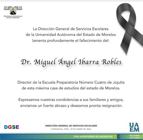 Esquela Uaem Dr Miguel Ngel Ibarra Robles Direcci N General De