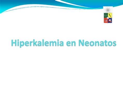 Hiperkalemia Pptxmanejoytratabmiento De Ppt