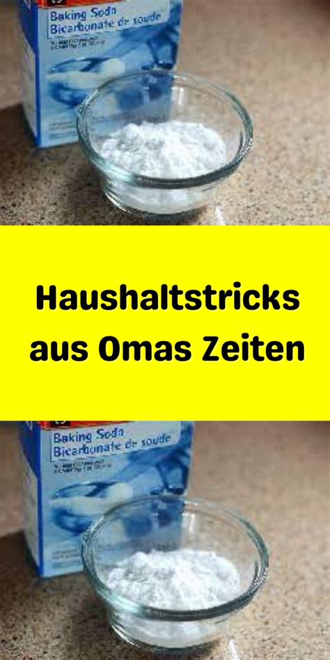 Haushaltstricks Aus Omas Zeiten Artofit