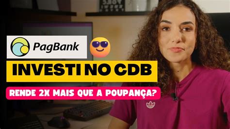 INVESTI 15 MIL REAIS no CDB PagBank Liquidez DIÁRIA e 110 do CDI