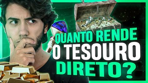 QUANTO RENDE O TESOURO DIRETO 2021 YouTube