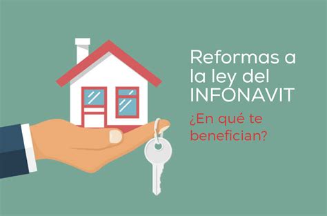 ¿cuáles Son Los Beneficios Que Tendrás Con Las Reformas A La Ley Del