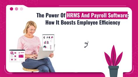 The Free Hrms And Payroll Software For Boost Efficiency