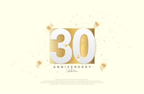 Premium Vector 30th Anniversary Celebration With Numbers On Elegant Gold Paper Premium Vector