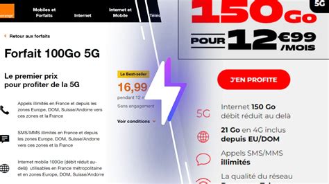 Forfaits 5G Vaut Il Mieux 100 Go Chez Orange Ou 150 Go Chez Un MVNO