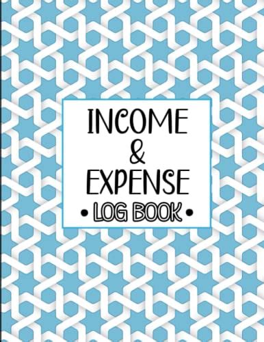 Income And Expense Log Book 111 Pages 85 X 11 Inches Simple And