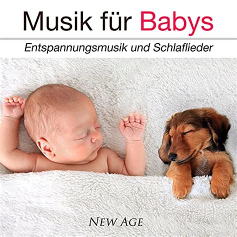 Amazon Musik für Babys Entspannungsmusik und Schlaflieder Schlaf