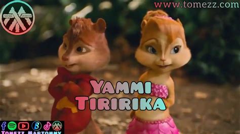 Yammi - Tiririka | Tomezz Martommy | Alvin and the Chipmunks | Chipettes - YouTube